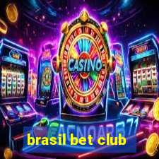 brasil bet club